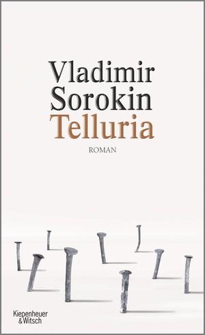 Vladimir Sorokin: Telluria 