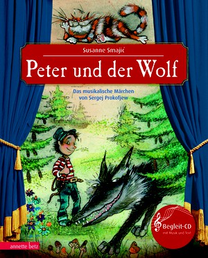 Susanne Smajić: Peter und der Wolf