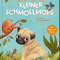 Bilderbuchkino: Lach mal, kleiner Schmollmops von Lucy Astner