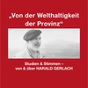 Ulrich Kaufmann (Hrsg.): Von der Welthaltigkeit der Provinz