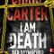 Chris Carter: I am Death. Der Totmacher
