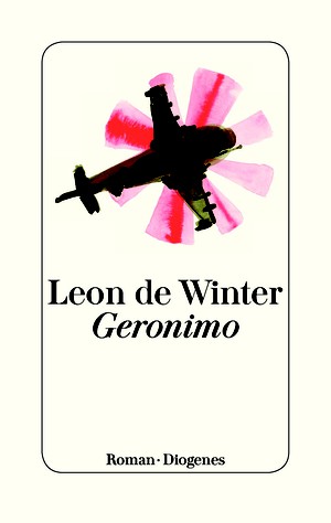 Leon de Winter: Geronimo