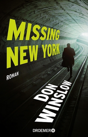 Don Winslow: Missing New York